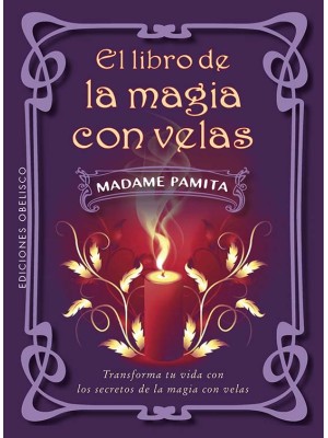 LIBRO DE LA MAGIA CON VELAS, EL