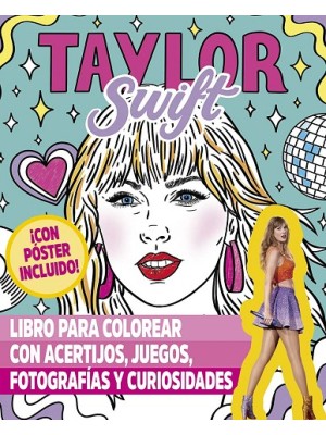 TAYLOR SWIFT - LIBRO PARA COLOREAR