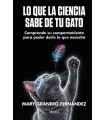 LO QUE LA CIENCIA SABE DE TU GATO