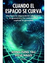 CUANDO EL ESPACIO SE CURVA