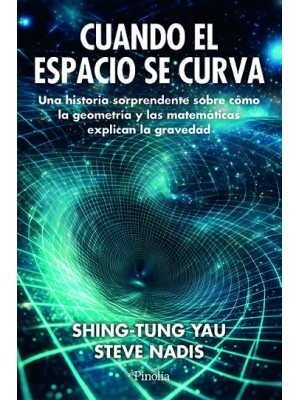 CUANDO EL ESPACIO SE CURVA