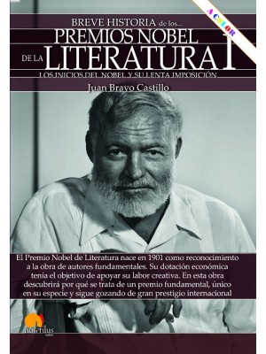 BREVE HISTORIA DE LOS PREMIOS NOBEL DE LITERATURA I