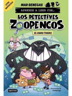 APRENDE A LEER CON... LOS DETECTIVES ZOOPENCOS 7 EL OGRO TOGRO