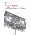 FABRICACIÓN DE UN CRIMEN, LA
