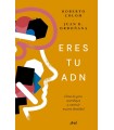 ERES TU ADN