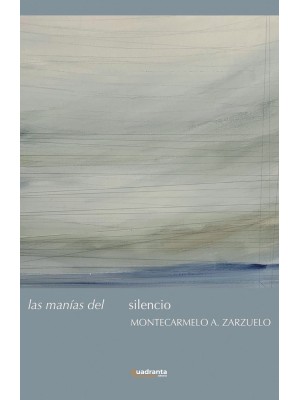 MANÍAS DEL SILENCIO, LAS