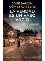 VERDAD ES UN VASO VACÍO, LA