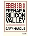 FRENAR A SILICON VALLEY