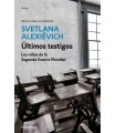 ÚLTIMOS TESTIGOS