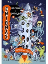 ENIGMAS. DETECTIVES A DOMICILIO 9. MISTERIOS MUY ESPACIALES