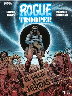 ROGUE TROOPER: EL VALLE DE LAS HERIDAS