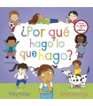 POR QUÉ HAGO LO QUE HAGO?