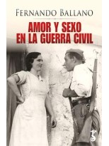 AMOR Y SEXO EN LA GUERRA CIVIL