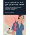 EN QUÉ PIENSAS, AMOR?