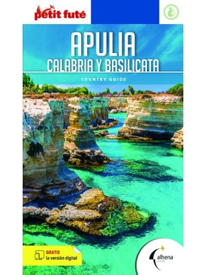 APULIA, BASILICATA Y CALABRIA (PETIT FUTE)