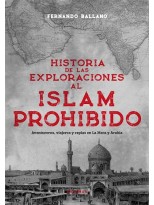 HISTORIA DE LAS EXPLORACIONES AL ISLAM PROHIBIDO