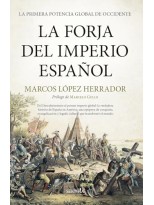FORJA DEL IMPERIO ESPAÑOL, LA