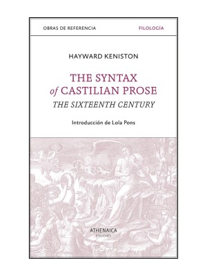 SYNTAX OF CASTILIAN PROSE, THE
