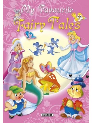 MY FAVOURITE FAIRY TALES