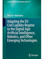 ADAPTING THE EU CIVIL LIABILITY REGIME TO THE DIGITAL AGE: ARTIFICIAL INTELLIGEN