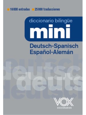 DICCIONARIO MINI DEUTSCH-SPANISCH  / ESPAÑOL-ALEMÁN