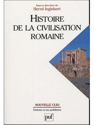 HISTORIE DE LA CIVILISATION ROMAINE