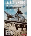 BLITZKRIEG CONTADA POR SUS PROTAGONISTAS, LA