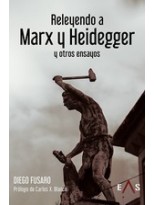 RELEYENDO A MARX Y HEIDEGGER