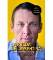 RUEDA DE LA MENTIRA. LA CAÍDA DE LANCE ARMSTR
