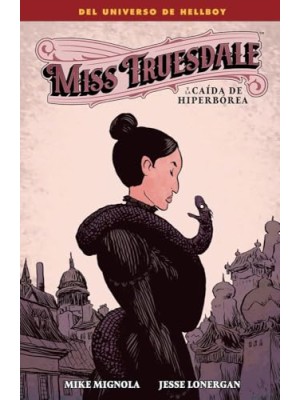 MISS TRUESDALE Y LA CAIDA DE HIPERBOREA