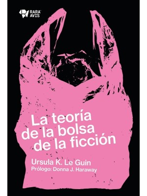 TEORIA DE LA BOLSA DE LA FICCION, LA