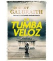 TUMBA VELOZ, LA (CORMORAN STRIKE 7)