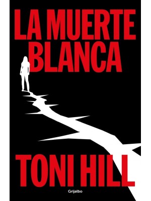 MUERTE BLANCA, LA (TRILOGÍA DEL VERDUGO 3)