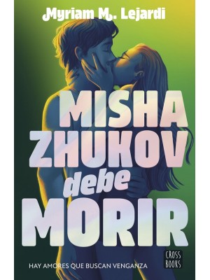 MISHA ZHUKOV DEBE MORIR