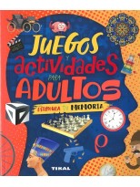 JUEGOS Y ACTIVIDADES PARA ADULTOS ESTIMULA TU MEMORIA