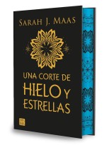UNA CORTE DE HIELO Y ESTRELLAS (EDICIÓN ESPECIAL)