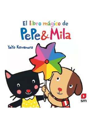 PEPE Y MILA LIBRO MAGICO (LIBRO AGUA)