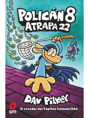 POLICÁN 08 ATRAPA 22