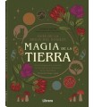 GUIA DE LA BRUJA DEL BOSQUE. MAGIA DE LA TIERRA
