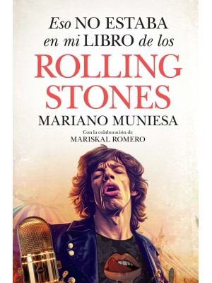 ESO NO ESTABA EN MI LIBRO DE LOS ROLLING STONES