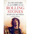 ESO NO ESTABA EN MI LIBRO DE LOS ROLLING STONES