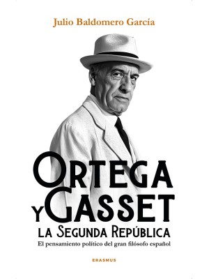 ORTEGA Y GASSET Y LA SEGUNDA REPÚBLICA