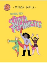 MANUAL PARA SUPERFEMINISTAS
