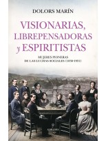 VISIONARIAS, LIBREPENSADORAS Y ESPIRITISTAS