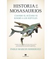 HISTORIA DE LOS MOSASAURIOS