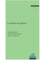 VOLONTA MACCHINICA, LA