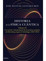 HISTORIA DE LA FÍSICA CUÁNTICA VOLUMEN II