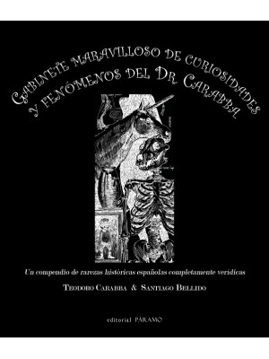 GABINETE MARAVILLOSO DE CURIOSIDADES Y FENÓMENOS DEL DR. CARABBA