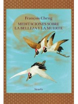 MEDITACIONES SOBRE LA BELLEZA Y LA MUERTE