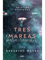 TRES MAREAS PARA RESISTIR